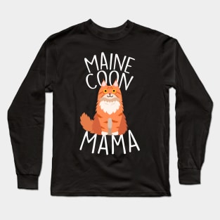 Maine Coon Cat Mama Long Sleeve T-Shirt